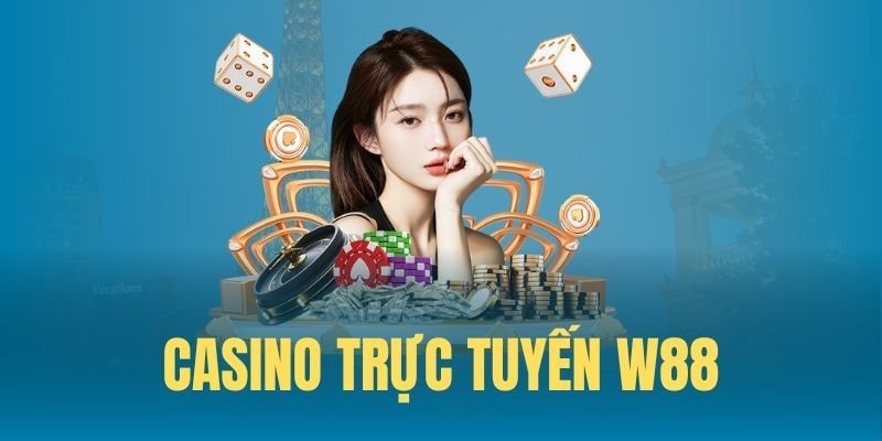 Lợi ích khi cập nhật các tính năng chơi casino W88